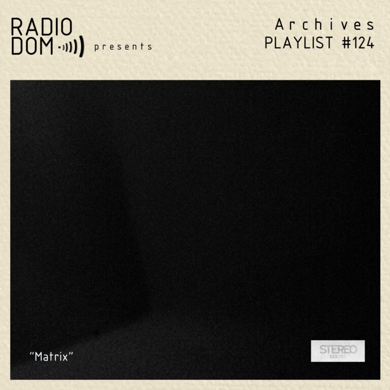 PLAYLIST #124 “Matrix”